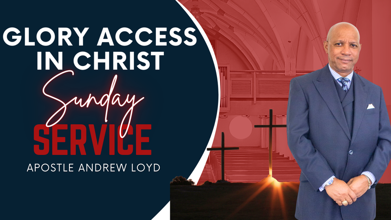 Glory Access in Christ