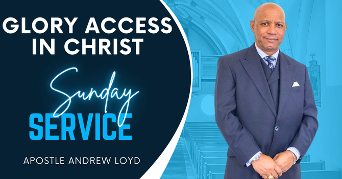 Glory Access in Christ