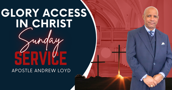 Glory Access in Christ