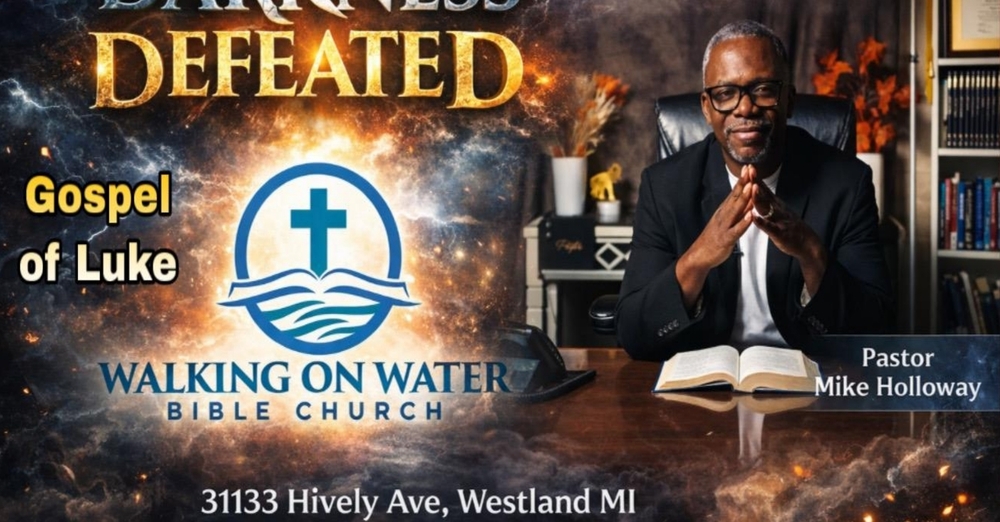 “Darkness Defeated” - Luke 4:31-37