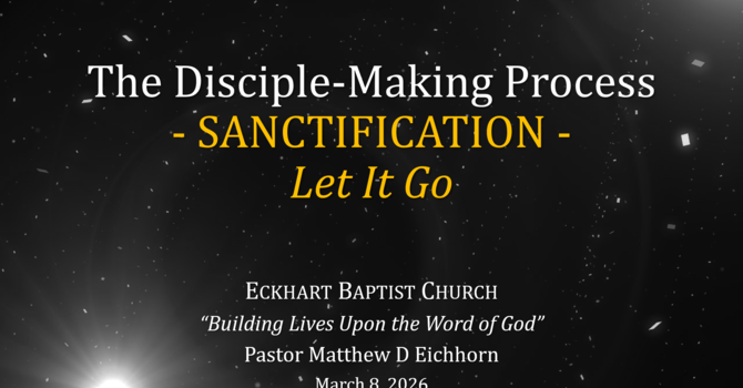 Component #2.4 - Sanctification: Let It Go