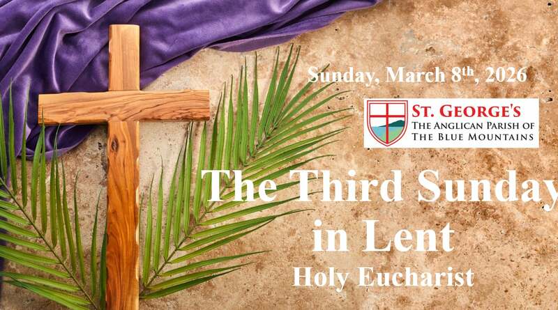 The Third Sunday in Lent