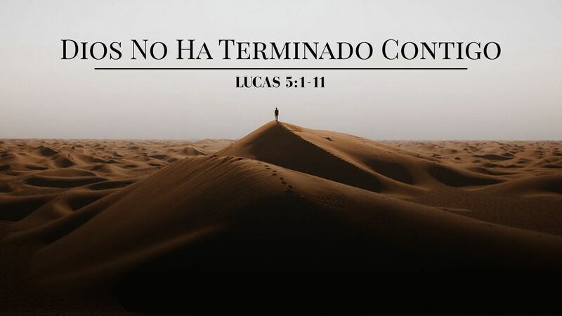 Dios no ha terminado contigo