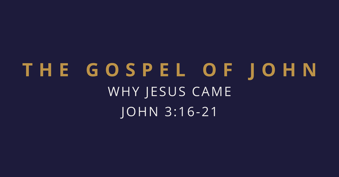 Why Jesus Came