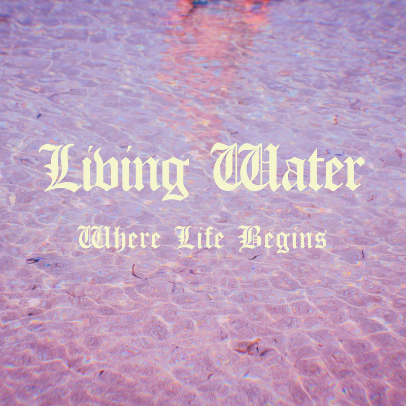 Living Water
