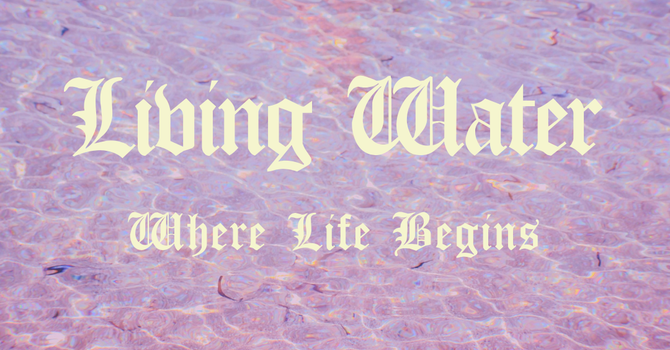 Living Water