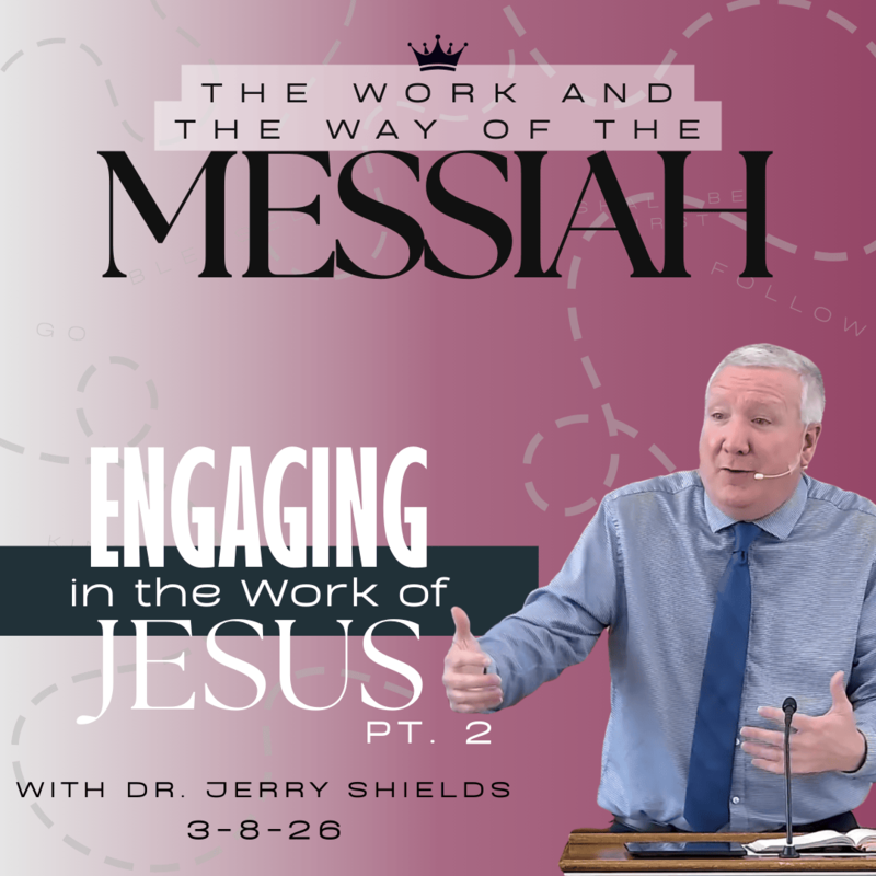 Engaging in the Work of Jesus (Part 2)