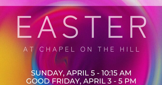 Easter at Chapel