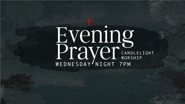 Lenten Evening Prayer