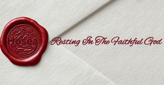 RESTING IN     THE FAITHFUL GOD