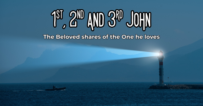 The Epistles of John