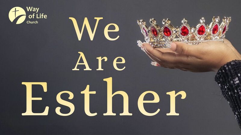 We Are Esther