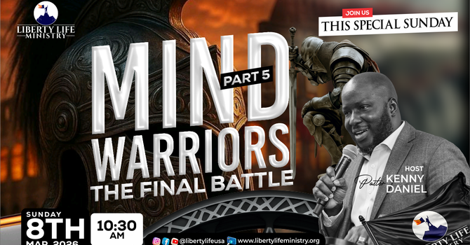 MIND WARRIORS PART 5 || SUNDAY SERVICE || MARCH 8TH 2026