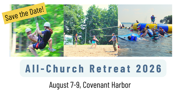 Save the Date for the All Church Retreat!