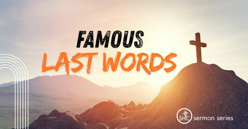 Famous Last Words Series