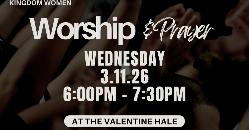 Kingdom Women Worship & Prayer