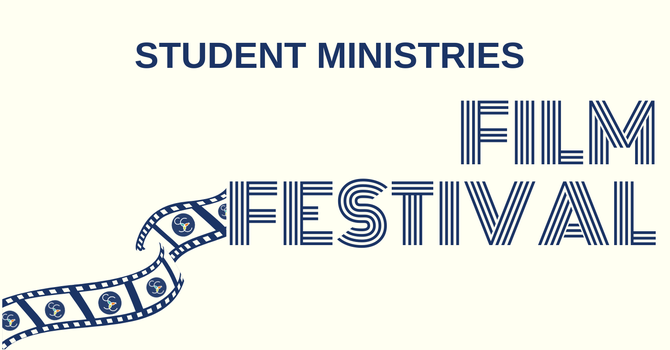 Student Ministry Film Festival