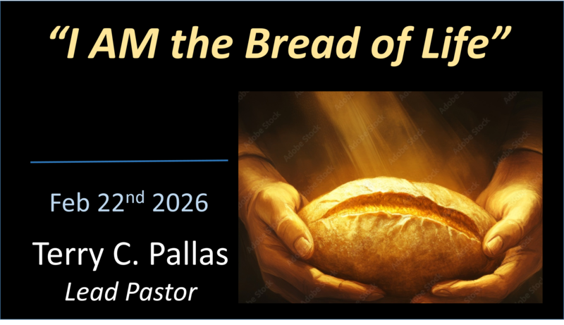 "I Am" – The Bread of Life