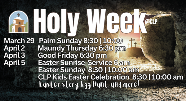 Holy Week@CLP