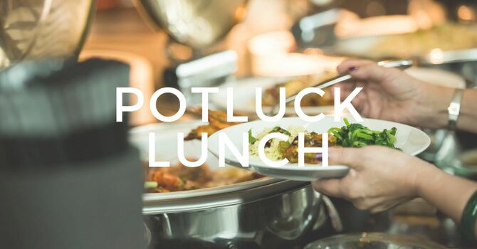 Potluck Lunch