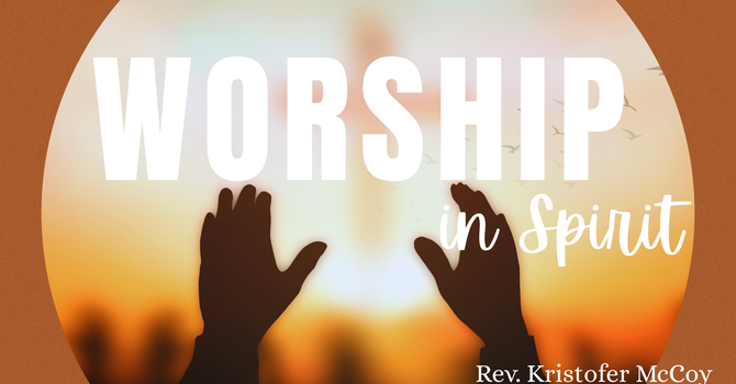Worship in Spirit