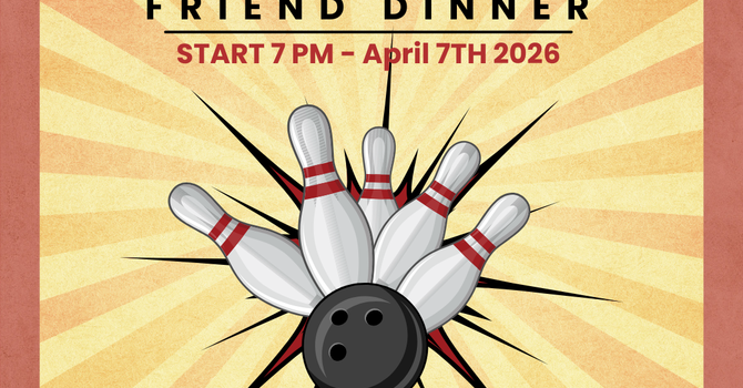 Bowling Friend Dinner