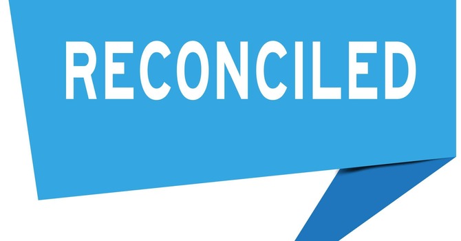 Reconciled
