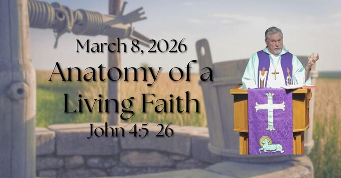 "Anatomy of a Living Faith"