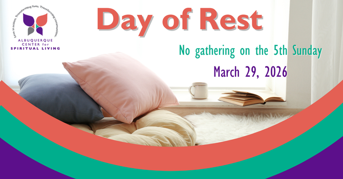 NO Gathering - Day of Rest