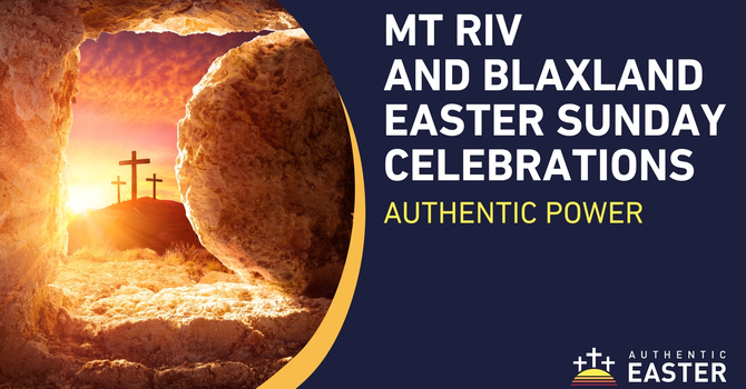 Mt Riv and Blaxland Easter Sunday Celebrations