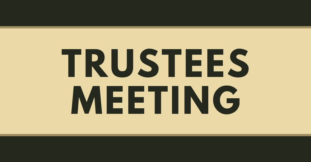 Trustees' Meeting