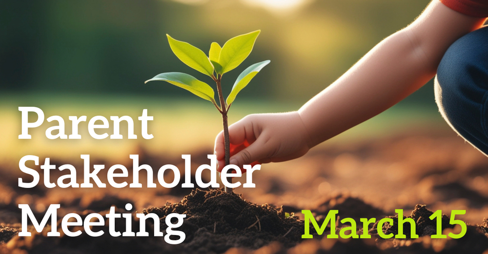 Parent Stakeholder Meeting