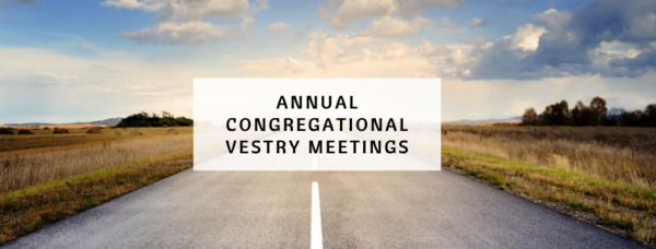 Annual Congregational Vestries