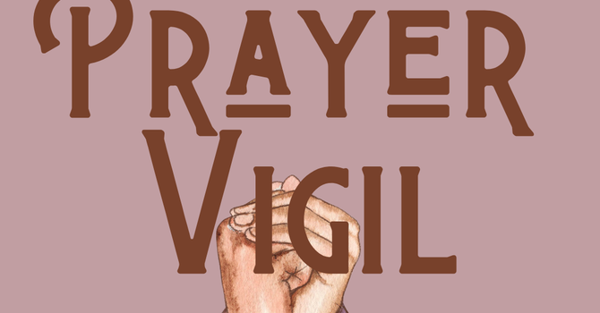 Prayer Vigil on Holy Saturday