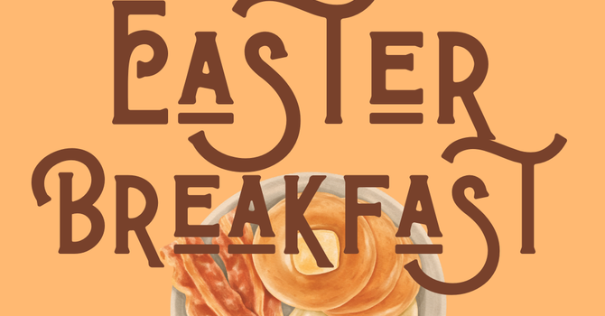 Easter Morning Breakfast