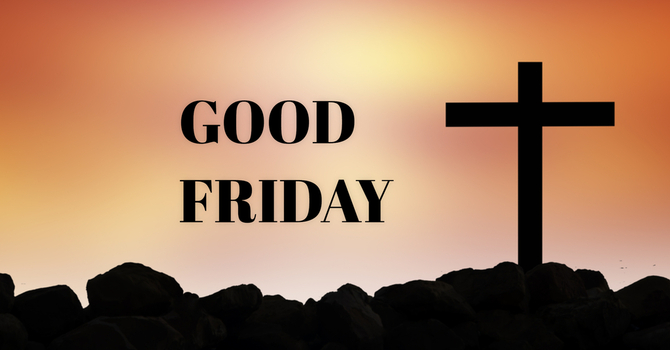 Good Friday Worship Service