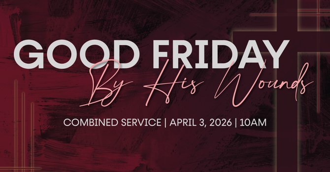 Good Friday Combined Service