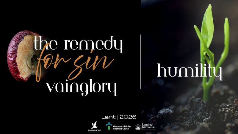 The Remedy to Vainglory