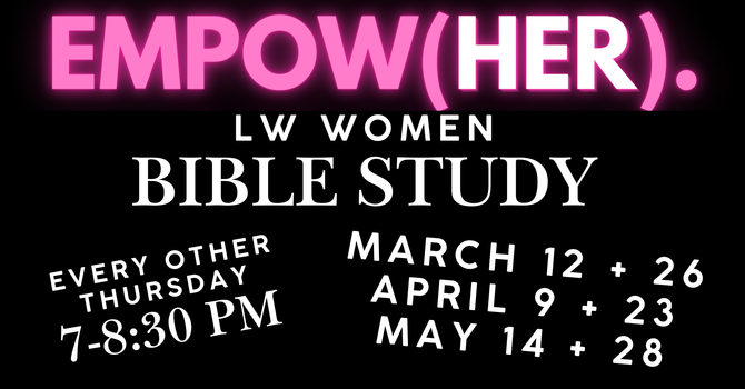 EmpowerHER Women's Bible Study