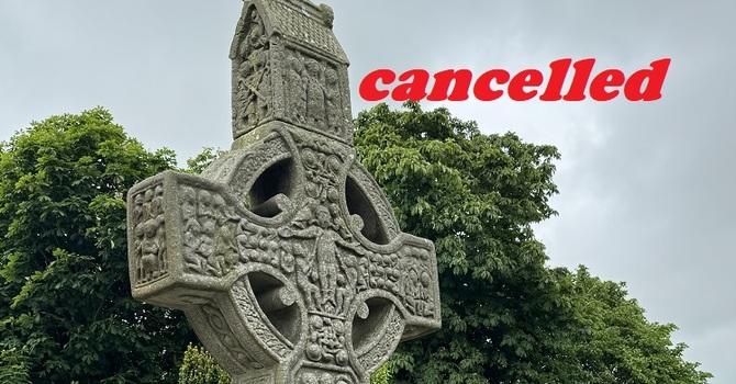 Celtic Evening Pray - CANCELLED SUNDAY MARCH 15