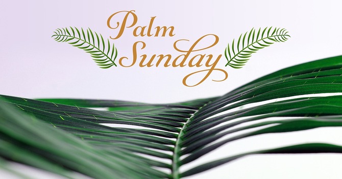 Palm Sunday Service