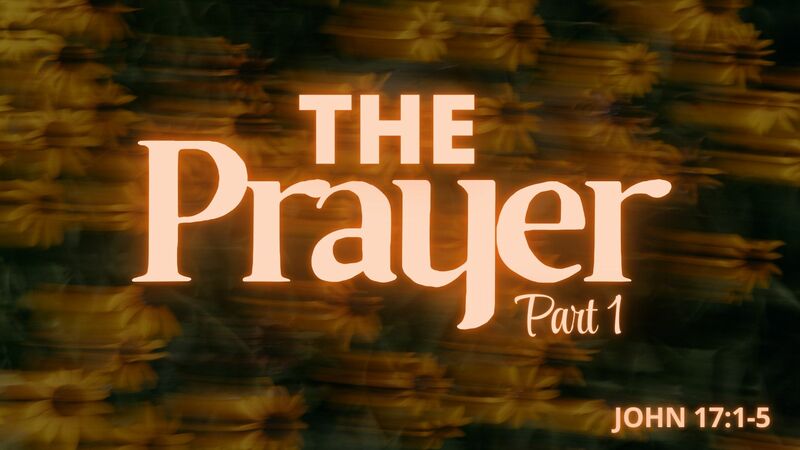 The Prayer, part 1
