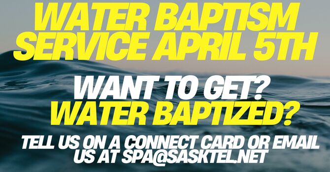 Resurrection Sunday / Baptism Sunday 