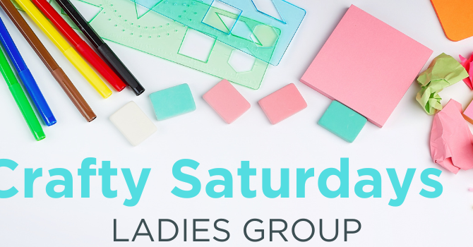 Crafty Saturdays 