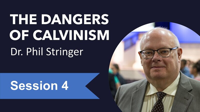 "The Dangers Of Calvinism - Part 4"
