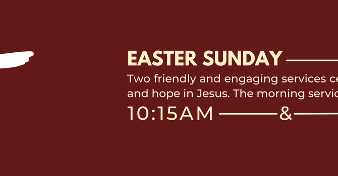 Easter Sunday Celebration!