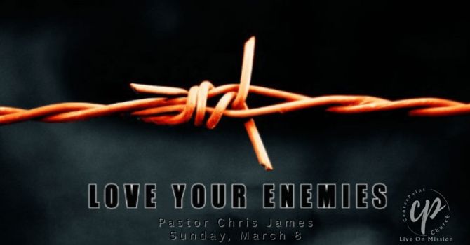 Love Your Enemies