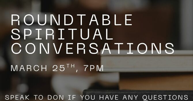 Roundtable Spiritual Conversations