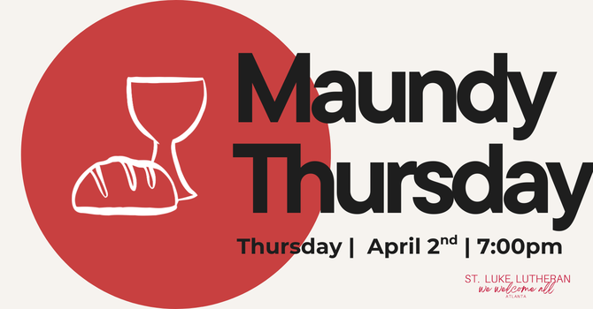 Maundy Thursday | April 2nd