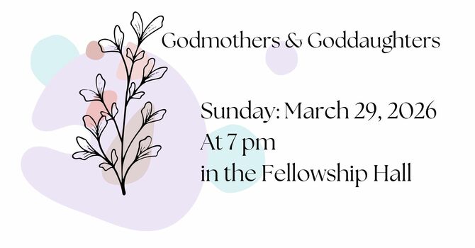 Godmothers & Goddaughters
